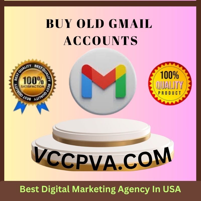 Buy Old Gmail Accounts